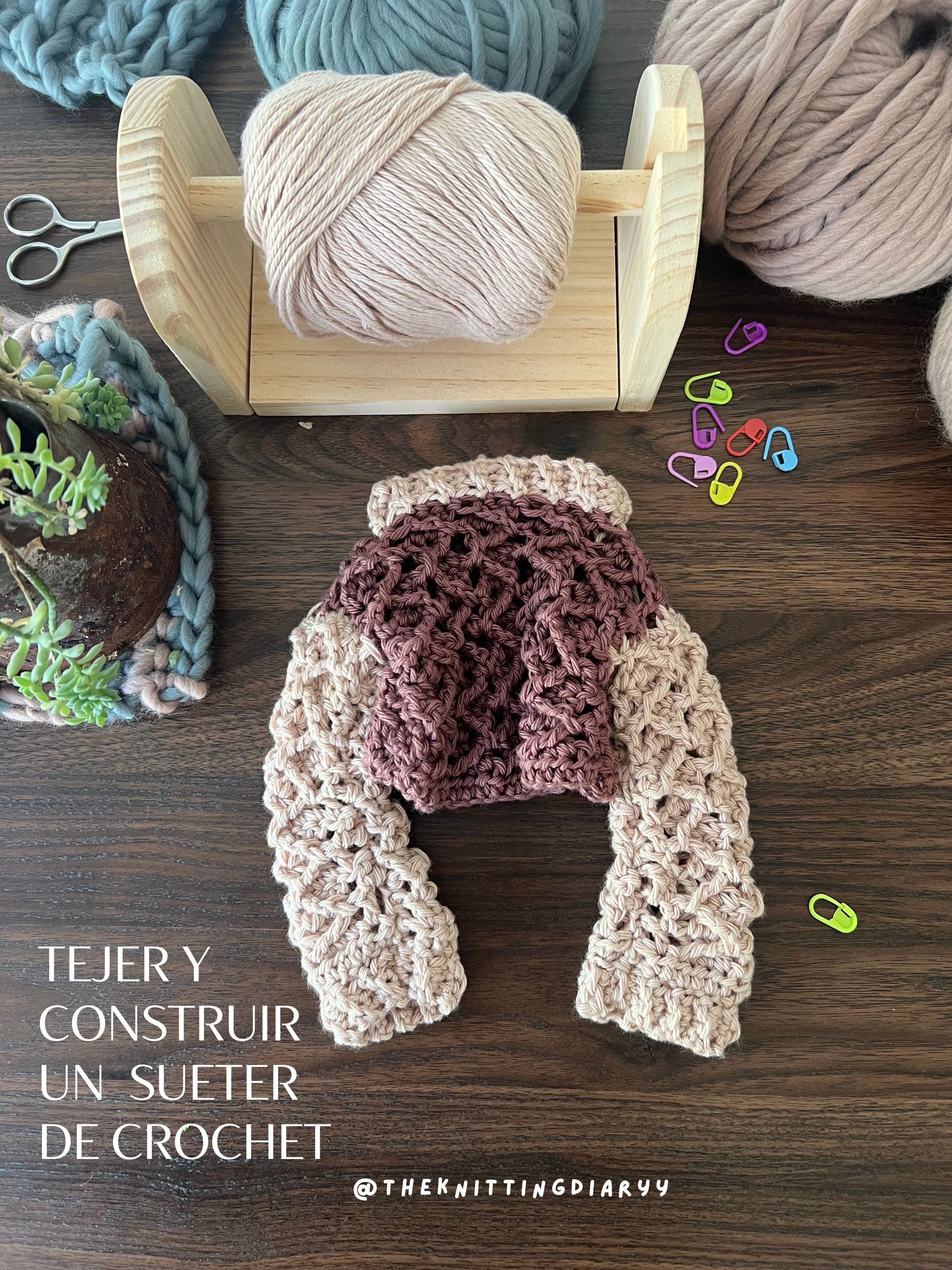 MANUAL: Contrucción de un sueter básico a crochet y adaptaciones